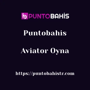 Puntobahis Aviator Oyna