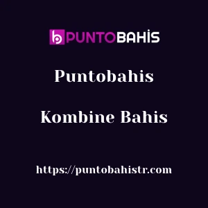 Puntobahis Kombine Bahis