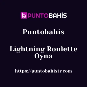 Puntobahis Lightning Roulette Oyna